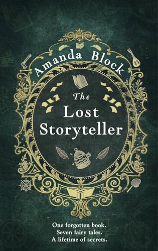 The Lost Storyteller: An enchanting debut novel about family secrets and the stories we tell - the perfect autumn read