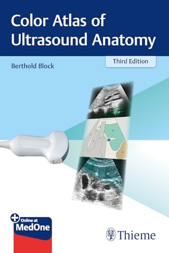 Color Atlas of Ultrasound Anatomy: Mit Online-Zugang von Thieme