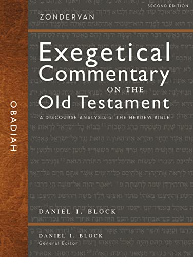 Obadiah: A Discourse Analysis of the Hebrew Bible (27) (Zondervan Exegetical Commentary on the Old Testament, Band 27) von HarperCollins
