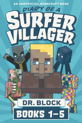 Diary of a Surfer Villager, Books 1-5: (a collection of unofficial Minecraft books): (an unofficial Minecraft book) (Complete Diary of Jimmy the Villager, Band 1) von Eclectic Esquire Media, LLC