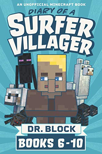 Diary of a Surfer Villager, Books 6-10: (a collection of unofficial Minecraft books): (an unofficial Minecraft book) (Complete Diary of Jimmy the Villager, Band 2) von Eclectic Esquire Media, LLC
