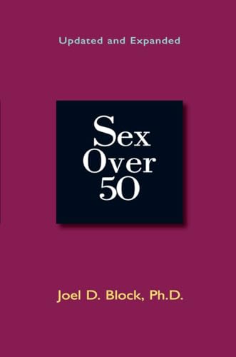 Sex Over 50: Updated and Expanded