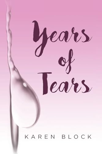 Years of Tears von Covenant Books