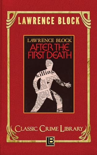After the First Death (The Classic Crime Library, Band 1) von CREATESPACE