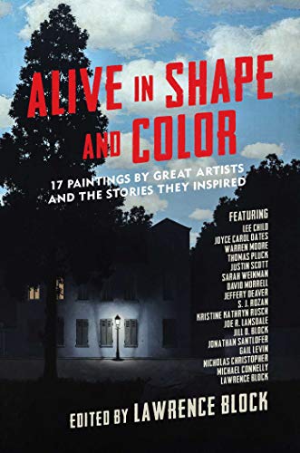 Alive in Shape and Color: 17 Paintings by Great Artists and the Stories They Inspired von Pegasus Books