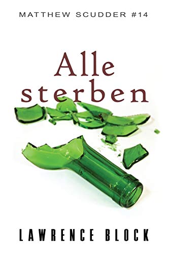 Alle sterben (Matthew Scudder, Band 14)