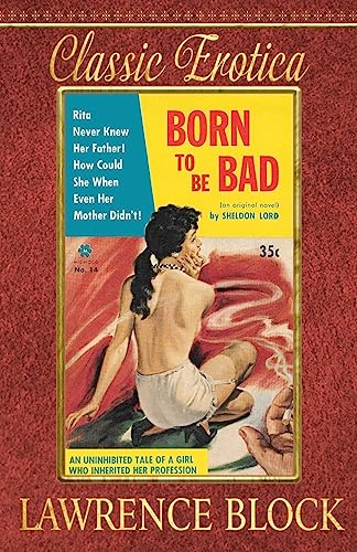 Born to be Bad (Collection of Classic Erotica, Band 9)
