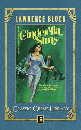 Cinderella Sims (The Classic Crime Library, Band 14)