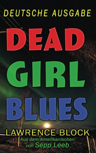 Dead Girl Blues — Deutsche Ausgabe