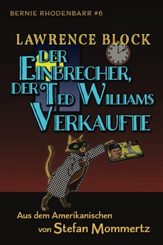 Der Einbrecher, der Ted Williams verkaufte Der Einbrecher, der Ted Williams verkaufte