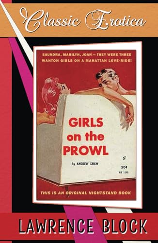Girls on the Prowl: Collection of Classic Erotica - Book 27 Girls on the Prowl: Collection of Classic Erotica - Book 27 von Independently published