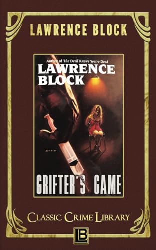 Grifter's Game (The Classic Crime Library, Band 3) von Independently published