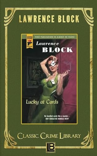 Lucky at Cards (The Classic Crime Library, Band 9) von Independently published