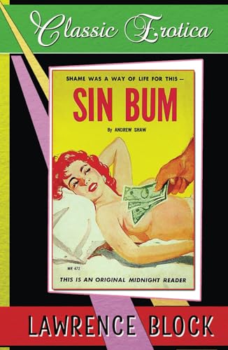 Sin Bum: Collection of Classic Erotica #31 Sin Bum: Collection of Classic Erotica #31 von Independently published