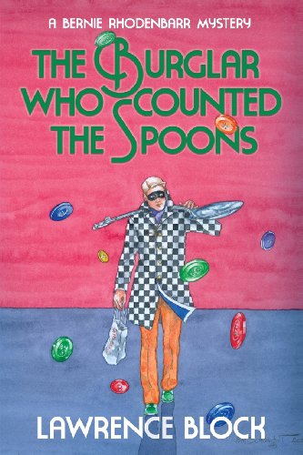 The Burglar Who Counted the Spoons (Bernie Rhodenbarr, Band 11) von Lawrence Block