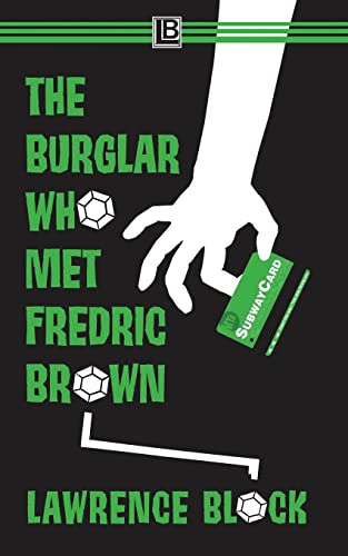 The Burglar Who Met Fredric Brown (Bernie Rhodenbarr) von LB Productions