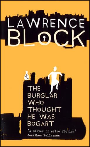 The Burglar Who Thought He Was Bogart (Bernie Rhodenbarr Mystery) von No Exit Press