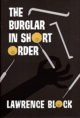 The Burglar in Short Order von Subterranean Press