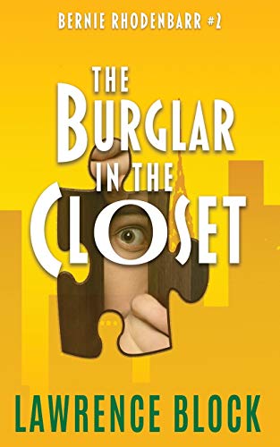 The Burglar in the Closet (Bernie Rhodenbarr, Band 2) von Independently published