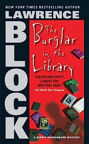 The Burglar in the Library (Bernie Rhodenbarr, 8)