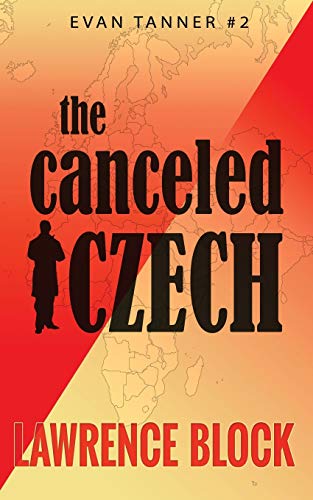 The Canceled Czech (Evan Tanner, Band 2) von Independently published