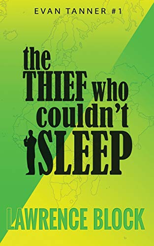The Thief Who Couldn't Sleep (Evan Tanner, Band 1)