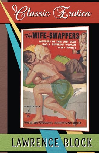 The Wife-Swappers: Collection of Classic Erotica Book 33 The Wife-Swappers: Collection of Classic Erotica Book 33 von Independently published
