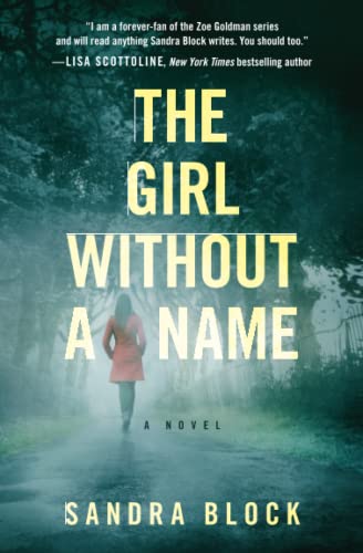 The Girl Without a Name (A Zoe Goldman Novel, 2) von Grand Central Publishing