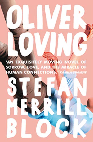 Oliver Loving: A Novel