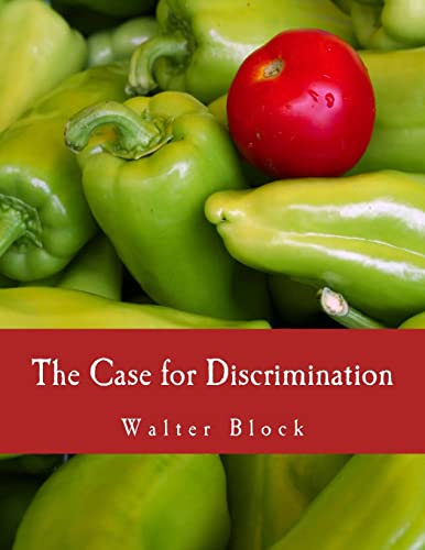 The Case for Discrimination (Large Print Edition) von CREATESPACE