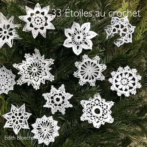 33 Étoiles au crochet 33 Étoiles au crochet von Independently published