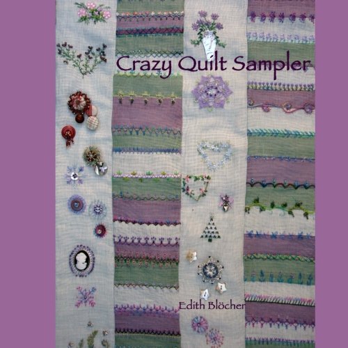 Crazy Quilt Sampler