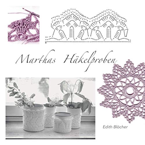 Marthas Häkelproben