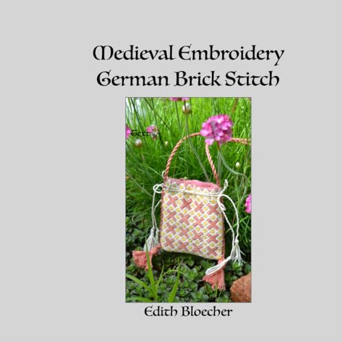 Medieval Embroidery - German Brick Stitch