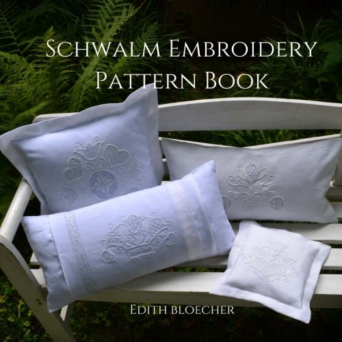 Schwalm embroidery pattern book Schwalm embroidery pattern book von CreateSpace Independent Publishing Platform