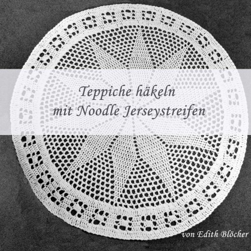 Teppiche haekeln mit Noodle Jerseystreifen
