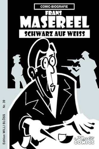 Frans Masereel: SCHWARZ AUF WEISS von Kult Comics