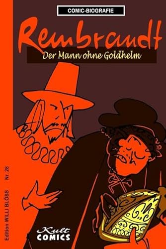 Rembrandt: Der Mann ohne Goldhelm von Kult Comics