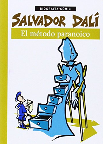 Salvador Dalí: El método paranoico (Biografías-Cómic) von SdÃ²edicions