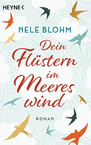 Dein Flüstern im Meereswind: Roman