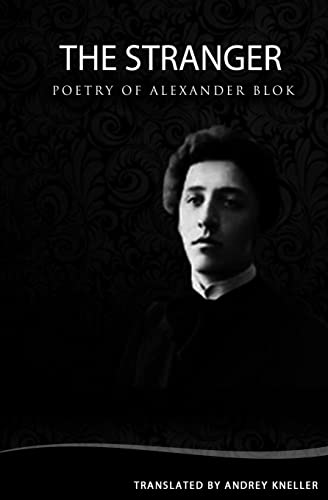 The Stranger: Selected Poetry von CREATESPACE