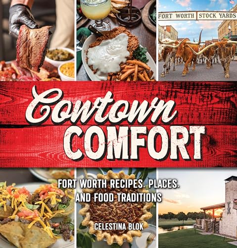 Cowtown Comfort von Reedy Press