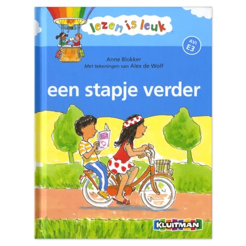 Een stapje verder (Lezen is leuk, 7) von Kluitman Alkmaar B.V., Uitgeverij