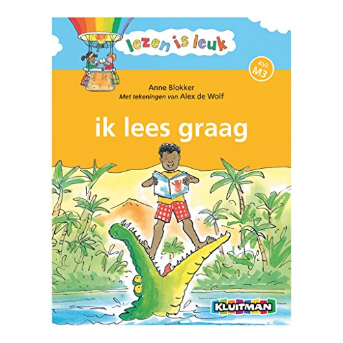 Ik lees graag (Lezen is leuk, 4) von Kluitman Alkmaar B.V., Uitgeverij