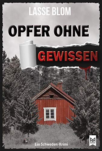 Opfer ohne Gewissen: Ein Schweden-Krimi (Casper Munk-Reihe)
