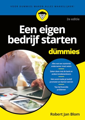 Een eigen bedrijf starten voor dummies von Voor Dummies