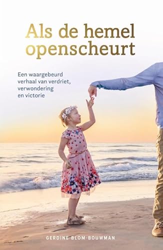 Als de hemel openscheurt Als de hemel openscheurt von Uitgeverij Gideon