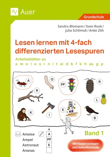 Lesen lernen mit 4-fach differenzierten Lesespuren: Arbeitsblätter zu a, m, o, l, e, s, r, n, i, t, ei, d, b, f, k, h, au, g, p (1. Klasse) (Lesespurgeschichten Grundschule)