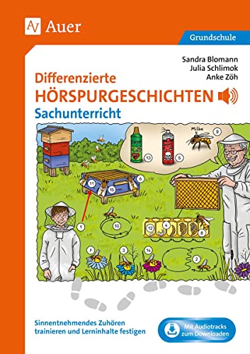 Differenzierte Hörspurgeschichten Sachunterricht: Sinnentnehmendes Zuhören trainieren und Lerninhalte festigen (3. und 4. Klasse) von Auer Verlag i.d.AAP LW