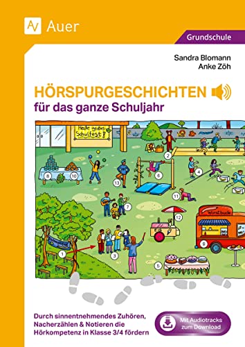 Hörspurgeschichten für das ganze Schuljahr: Durch sinnentnehmendes Zuhören, Nacherzählen & Notieren die Hörkompetenz in Klasse 3/4 fördern